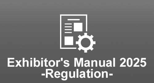Exhibitor's Manual 2025 -Regulation-